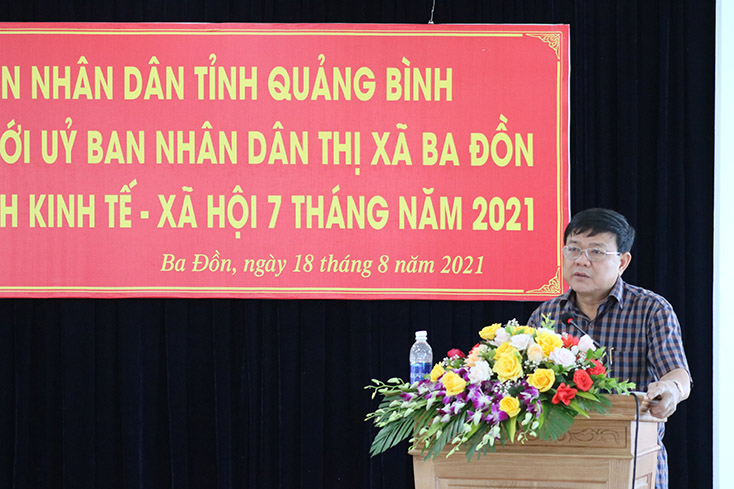 Lãnh đạo TX. Ba Đồn báo cáo tình hình kinh tế-xã hội 7 tháng năm 2021