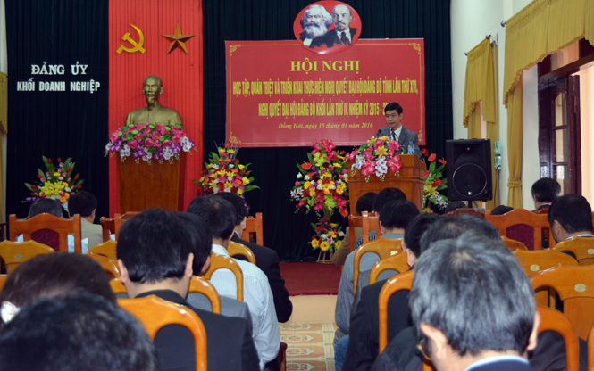 Đảng bộ Khối Doanh nghiệp triển khai, quán triệt Nghị quyết Đại hội Đảng bộ tỉnh lần thứ XVI