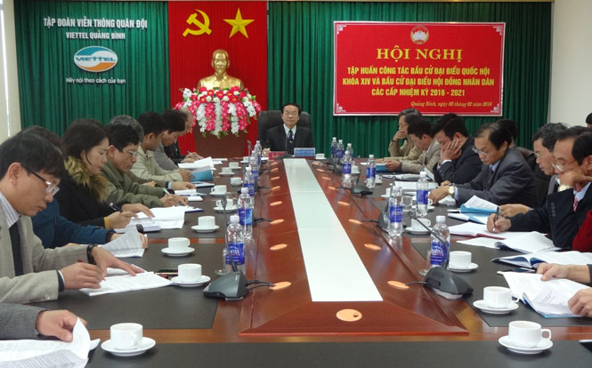 Hội nghị tập huấn công tác bầu cử đại biểu Quốc hội khóa XIV và bầu cử đại biểu HĐND các cấp, nhiệm kỳ 2016-2021