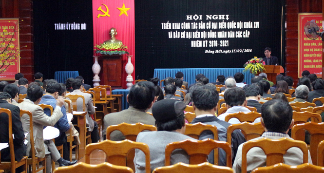 Thành ủy Đồng Hới: Triển khai công tác bầu cử đại biểu Quốc hội khóa XIV và đại biểu HĐND các cấp nhiệm kỳ 2016-2021