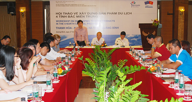 Hội thảo xây dựng sản phẩm du lịch 4 tỉnh Bắc miền Trung