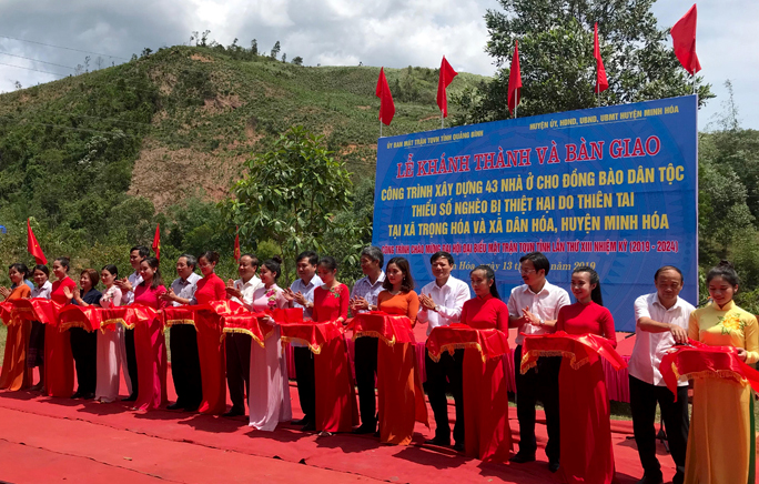 Khánh thành và bàn giao 43 nhà ở cho đồng bào dân tộc thiểu số có hoàn cảnh đặc biệt khó khăn tại huyện Minh Hóa