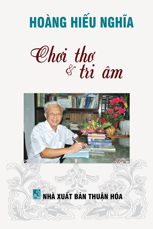 Thầy Hoàng Hiếu Nghĩa với nghệ thuật chơi thơ