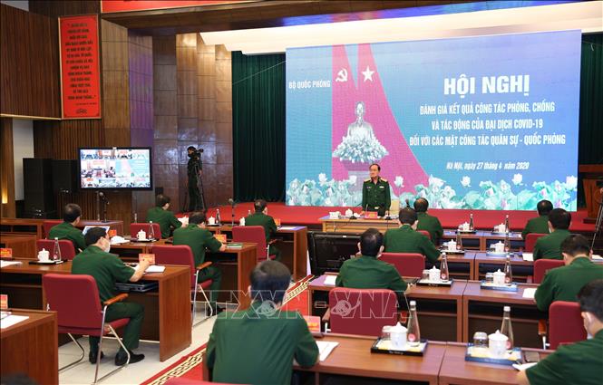 Đánh giá tác động của dịch COVID-19 với việc thực hiện nhiệm vụ quân sự - quốc phòng