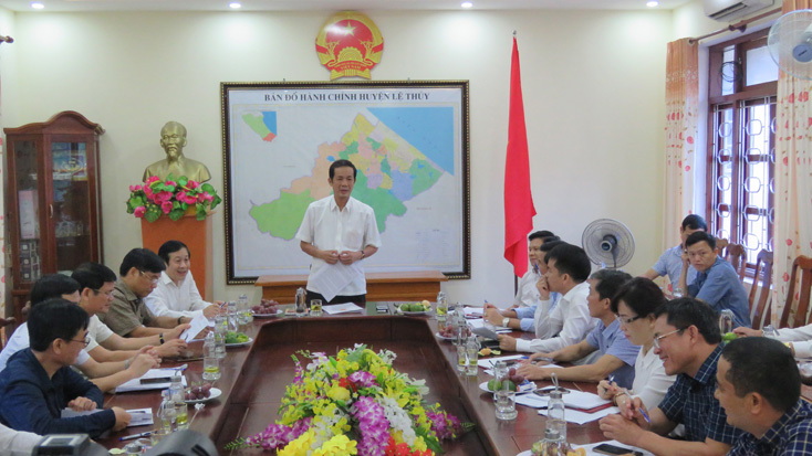 Đồng chí Chủ tịch UBND tỉnh làm việc với Ban Thường vụ Huyện ủy Lệ Thủy