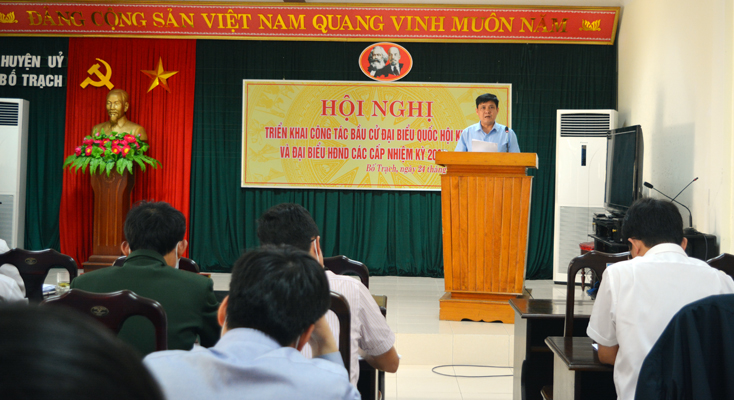 Bố Trạch triển khai công tác bầu cử đại biểu Quốc hội khóa XV và đại biểu HĐND các cấp nhiệm kỳ 2021-2026