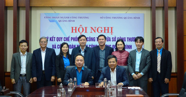 Ký kết quy chế phối hợp giữa ngành Công thương và Công đoàn ngành