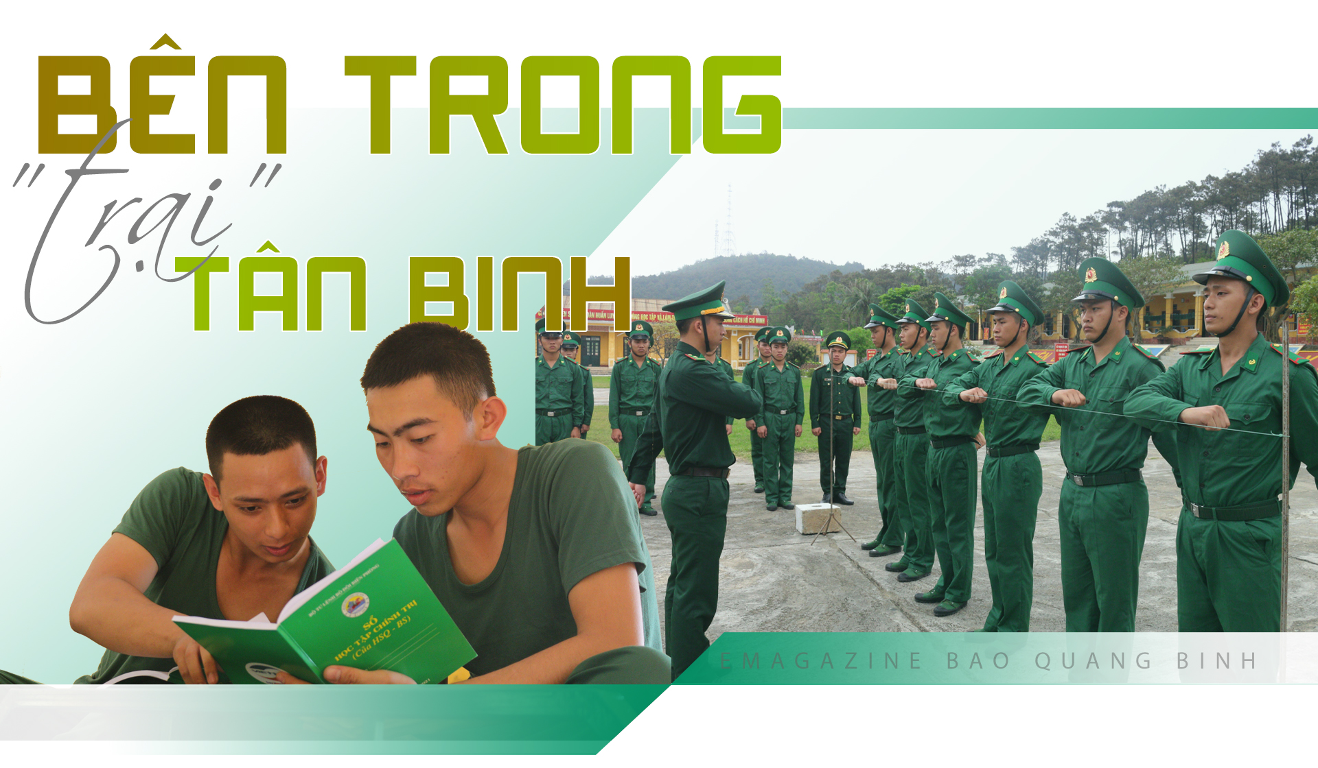 Bên trong "trại" tân binh