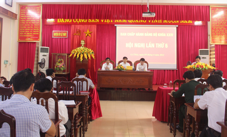 Huyện ủy Lệ Thủy: Hội nghị Ban Chấp hành Đảng bộ lần thứ 6, khóa XXIV