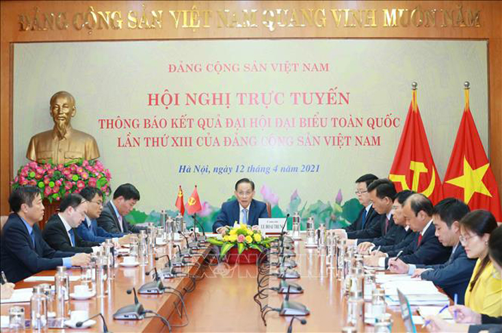 Hội nghị trực tuyến thông báo kết quả Đại hội lần thứ XIII của Đảng ta tới Đảng Cộng sản Trung Quốc
