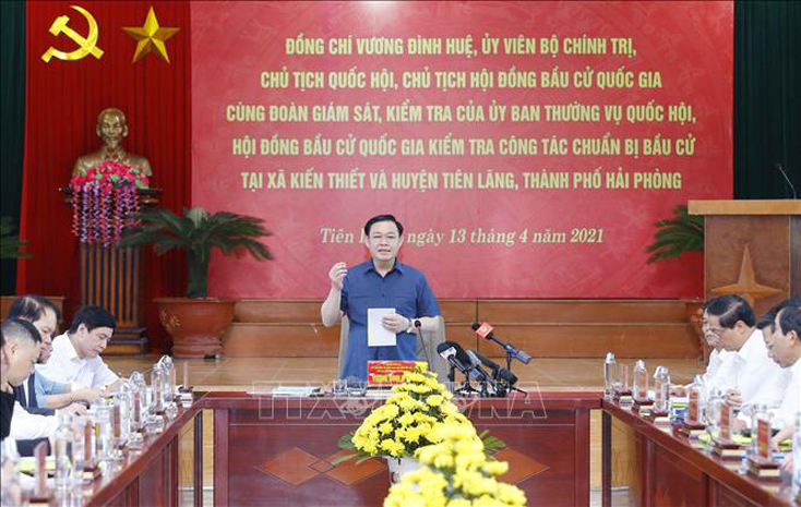 Chủ tịch Quốc hội Vương Đình Huệ: Công tác tổ chức bầu cử phải đảm bảo đúng luật