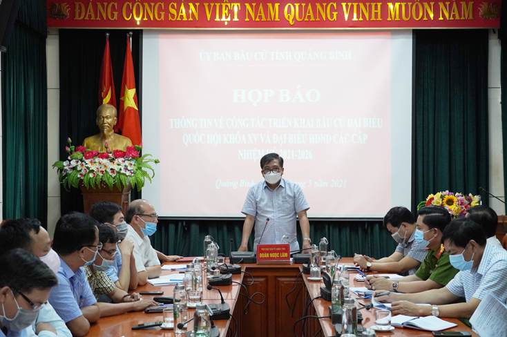 Họp báo thông tin về công tác bầu cử đại biểu Quốc hội khoá XV và đại biểu HĐND các cấp nhiệm kỳ 2021-2026
