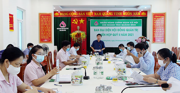 Ban đại diện Hội đồng quản trị NHCSXH tỉnh: Tổ chức phiên họp quý II năm 2021