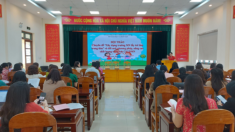 Hội thảo chuyên đề "Xây dựng trường mầm non lấy trẻ làm trung tâm"