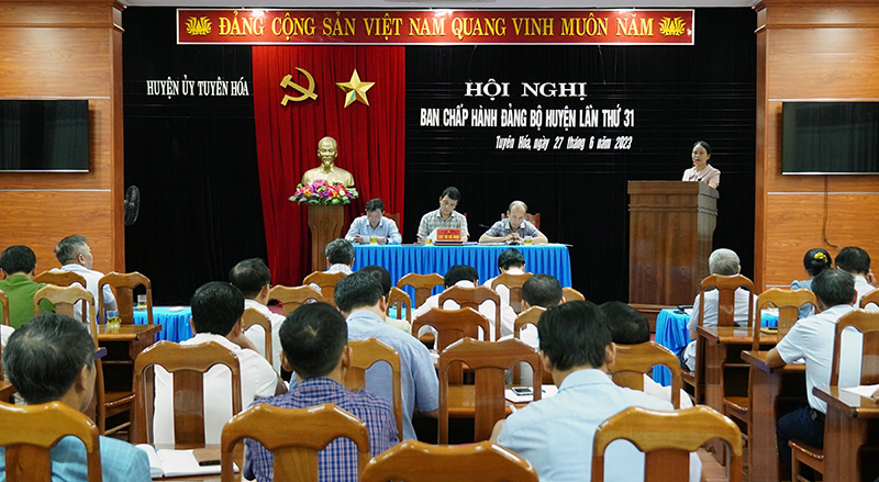Hội nghị Ban Chấp hành Đảng bộ huyện Tuyên Hóa lần thứ 31