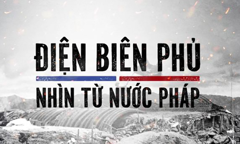 "Điện Biên Phủ-Nhìn từ nước Pháp"