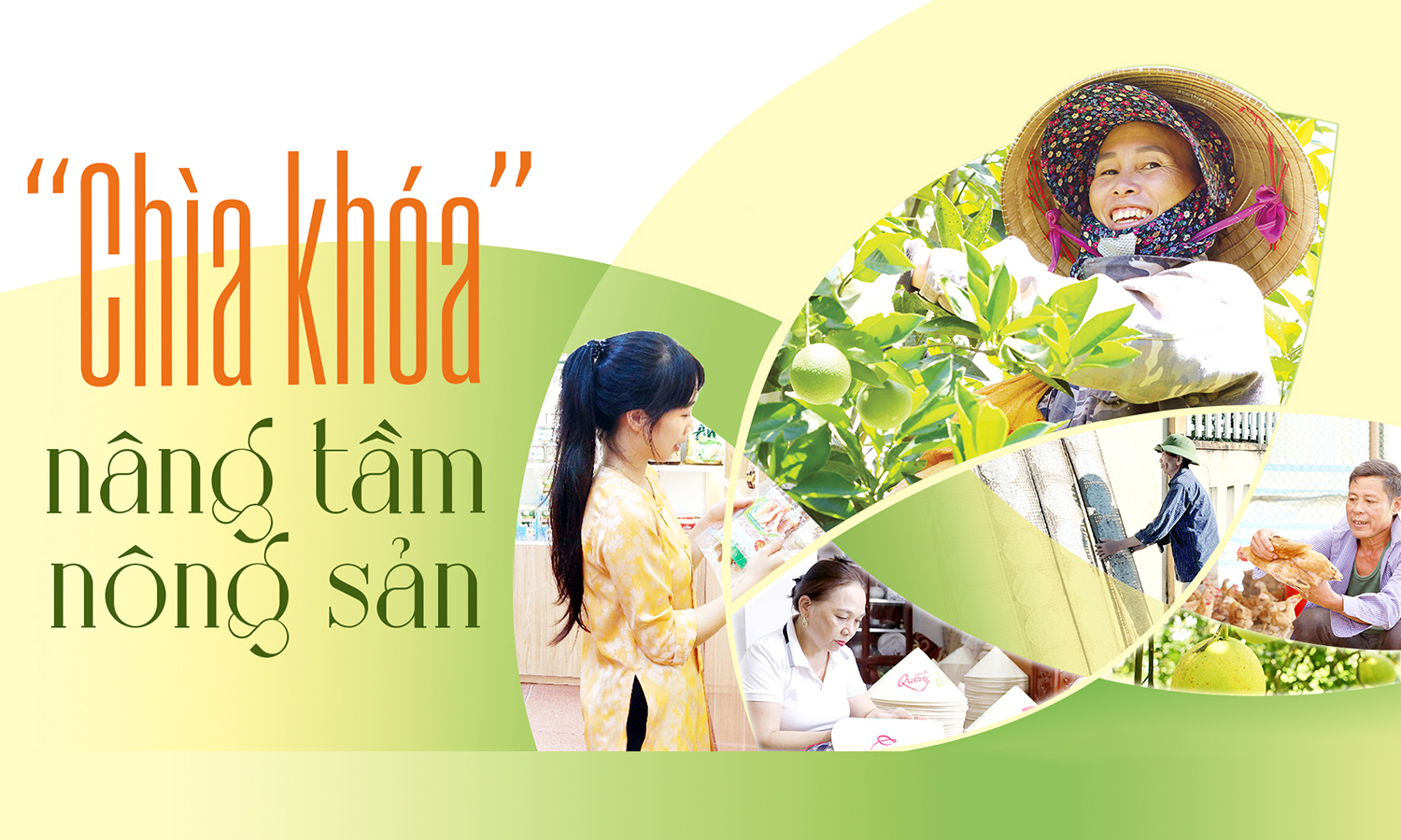 "Chìa khóa" nâng tầm nông sản